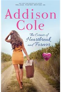 The Corner of Heartbreak and Forever