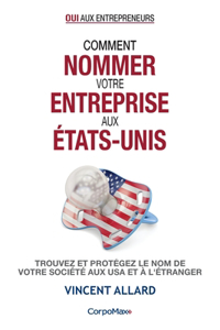 Comment nommer votre entreprise aux États-Unis