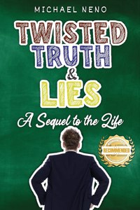 Twisted Truth and Lies