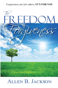 Freedom of Forgiveness