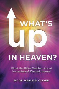 What's Up In Heaven?
