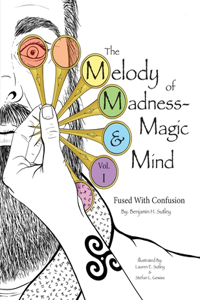 Melody of Madness-Magic & Mind