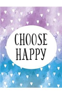 Choose happy