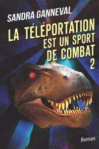 téléportation est un sport de combat 2