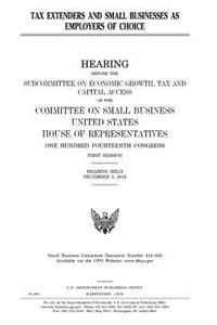 Tax extenders and small businesses as employers of choice