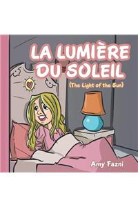 La Lumière Du Soleil