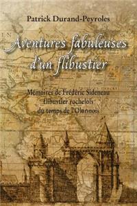 Aventures fabuleuses d'un flibustier