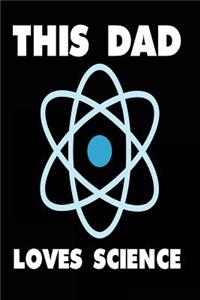 This Dad Loves Science