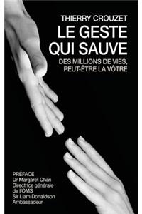 Le geste qui sauve