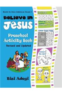 Believe In Jesus Preschool Activity Book