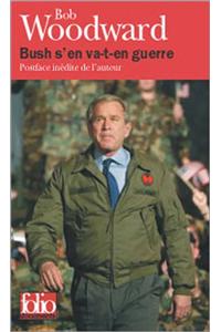 Bush S En Va T En Guerre