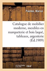 Catalogue de Mobilier Moderne, Meubles En Marqueterie Et Bois Laqué, Tableaux Modernes