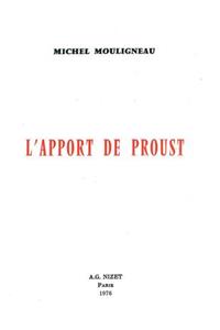 L' Apport de Proust