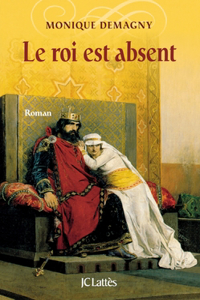 Le roi est absent