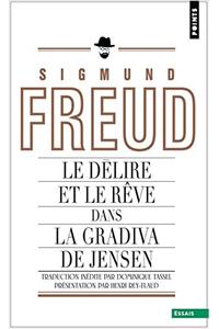 D'Lire Et Les Rves Dans La Gradiva de W. Jensen(le)