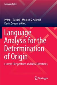 Language Analysis for the Determination of Origin