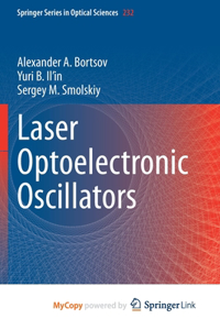 Laser Optoelectronic Oscillators