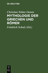 Mythologie Der Griechen Und Römer