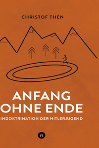Anfang ohne Ende