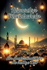 Ramadan Mondschein