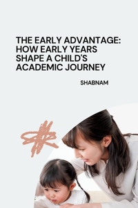 Early Advantage