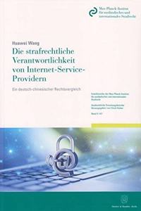 Die Strafrechtliche Verantwortlichkeit Von Internet-Service-Providern