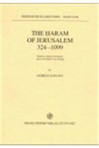 Haram of Jerusalem 324-1099