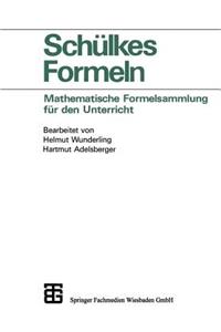 Schülkes Formeln