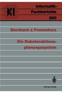Ein Roboteraktions-Planungssystem