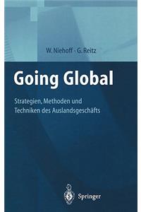 Going Global — Strategien, Methoden und Techniken des Auslandsgeschäfts