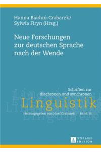 Neue Forschungen zur deutschen Sprache nach der Wende