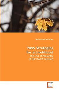 New Strategies for a Livelihood