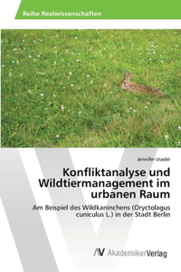 Konfliktanalyse und Wildtiermanagement im urbanen Raum