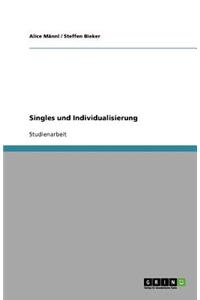 Singles und Individualisierung