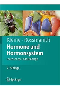 Hormone Und Hormonsystem: Lehrbuch der Endokrinologie