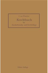 Kochbuch für Zuckerkranke und Fettleibige