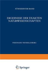 Ergebnisse der Exakten Naturwissenschaften