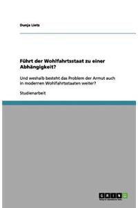 Führt der Wohlfahrtsstaat zu einer Abhängigkeit?