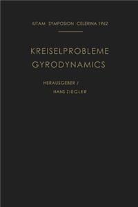 Kreiselprobleme / Gyrodynamics