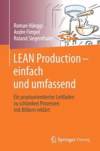 Lean Production - Einfach Und Umfassend