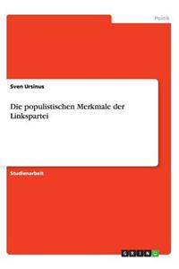 populistischen Merkmale der Linkspartei