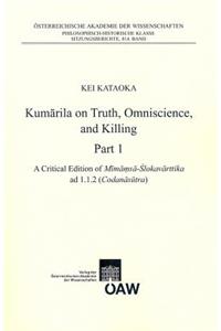 Kumarila on Truht, Omniscience and Killing Part 1