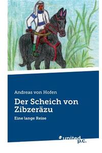 Der Scheich Von Zibzeräzu