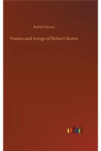Poems and Songs of Robert Burns