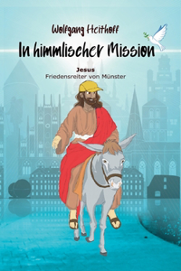 Jesus, Friedensreiter von Münster