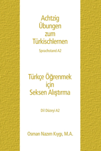 Achtzig Übungen zum Türkischlernen