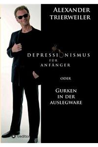 Depressionismus für Anfänger