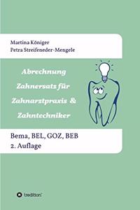 Abrechnung Zahnersatz für Zahnarztpraxis & Zahntechniker