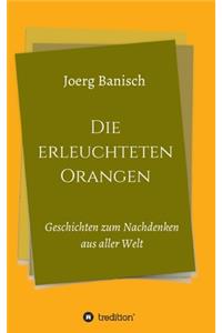 Die erleuchteten Orangen