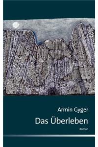 Das Überleben